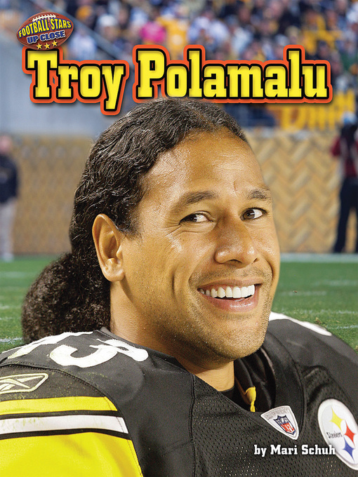 Mari Schuh创作的Troy Polamalu作品的详细信息 - 可供借阅